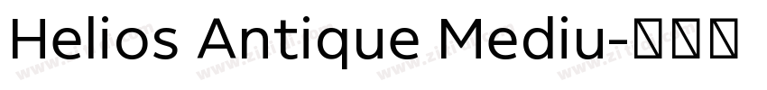 Helios Antique Mediu字体转换